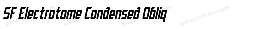 SF Electrotome Condensed Oblique字体转换